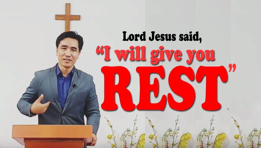 I will give you rest sermon